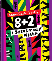 8+2 i Sztormowy Wiatr Wydawnictwo Dwie Siostry, książki dla dzieci