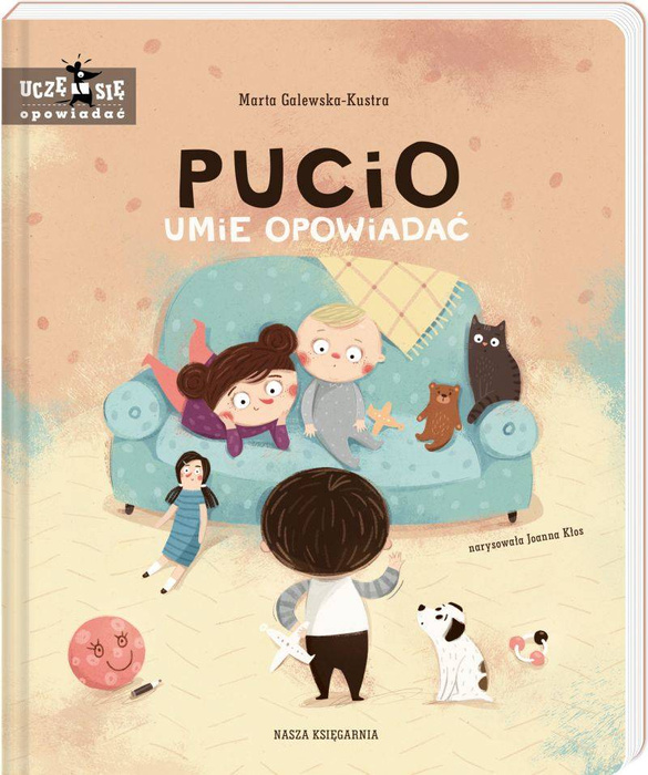 Pucio umie opowiadać Nasza Księgarnia, książki dla dzieci