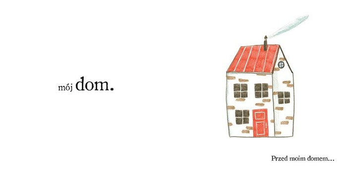 Przed moim domem. Wydawnictwo Dwie Siostry, książki dla dzieci