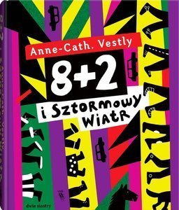 8+2 i Sztormowy Wiatr Wydawnictwo Dwie Siostry, książki dla dzieci