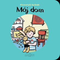 Pierwsze słowa - Mój dom, ZT8429-Zuzu Toys, książki edukacyjne dla dzieci