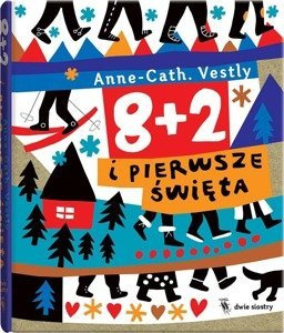 8+2 i pierwsze święta. Wydawnictwo Dwie Siostry, książki dla dzieci