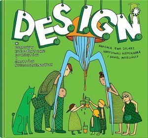 D.E.S.I.G.N. Wydawnictwo Dwie Siostry, książki dla dzieci