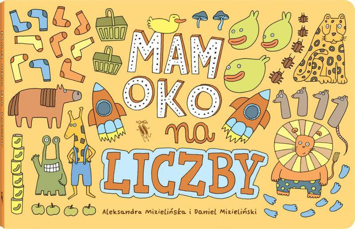 Mam oko na liczby Wydawnictwo Dwie Siostry, edukacyjne książki dla dzieci